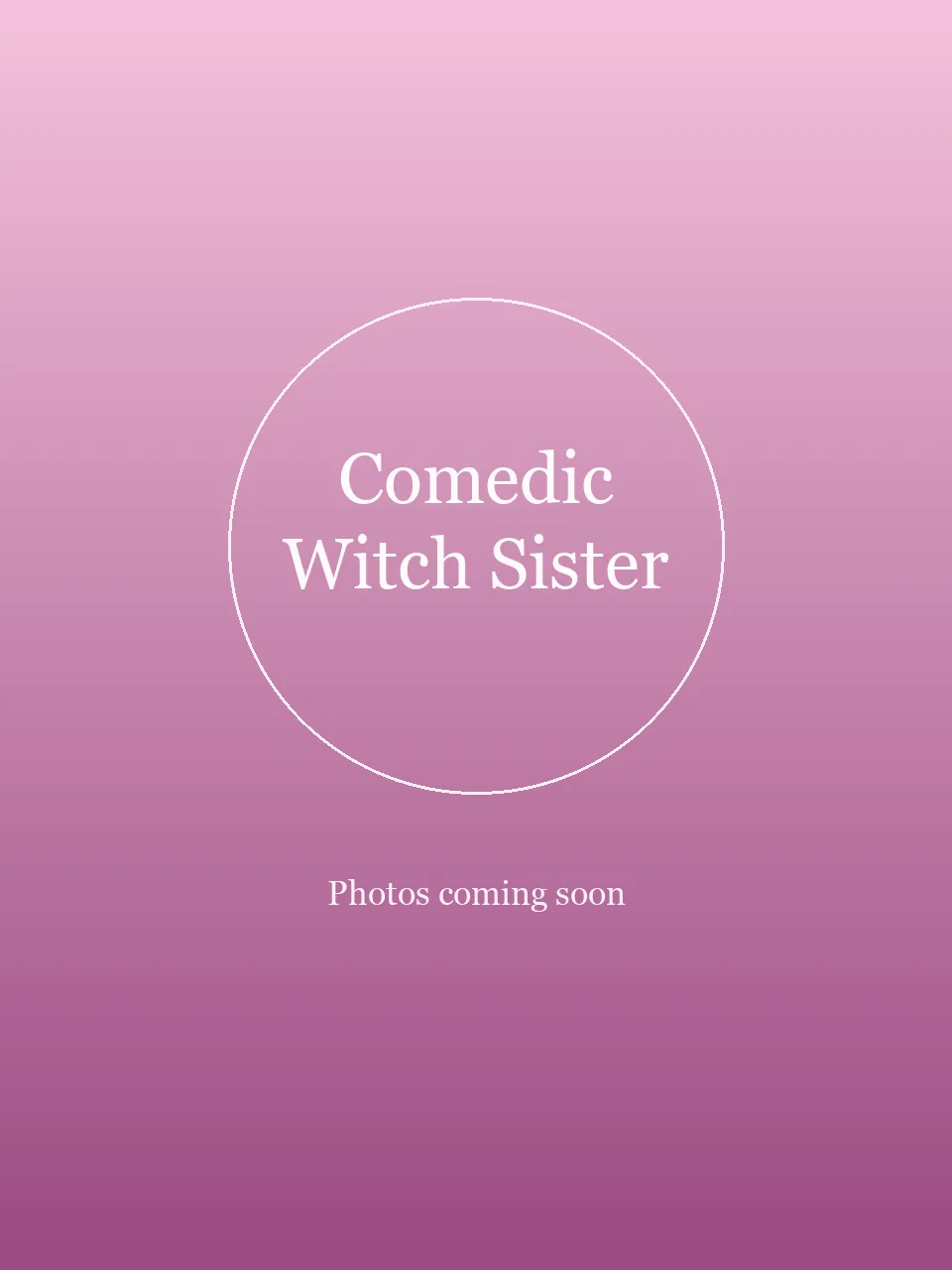 Comedic Witch Sister party character in Columbus